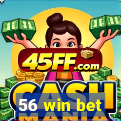 56 win bet
